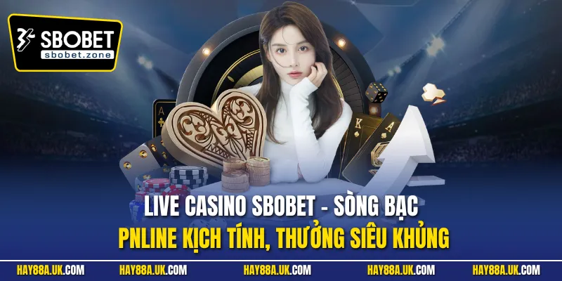 Live casino Sbobet
