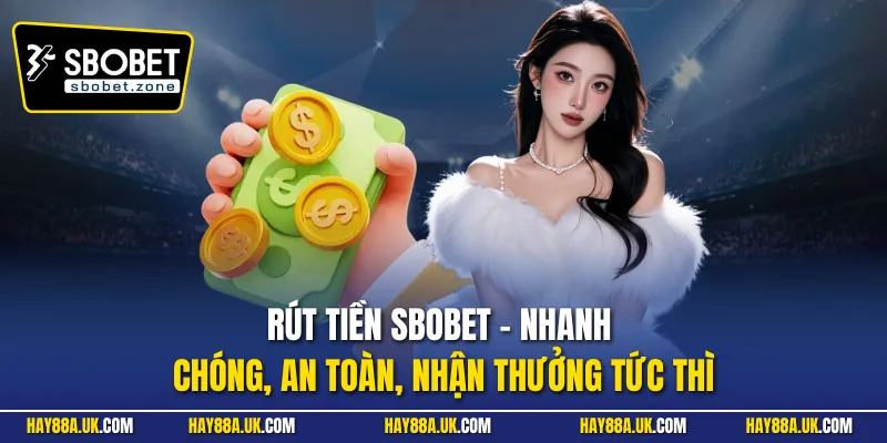 Rút tiền Sbobet