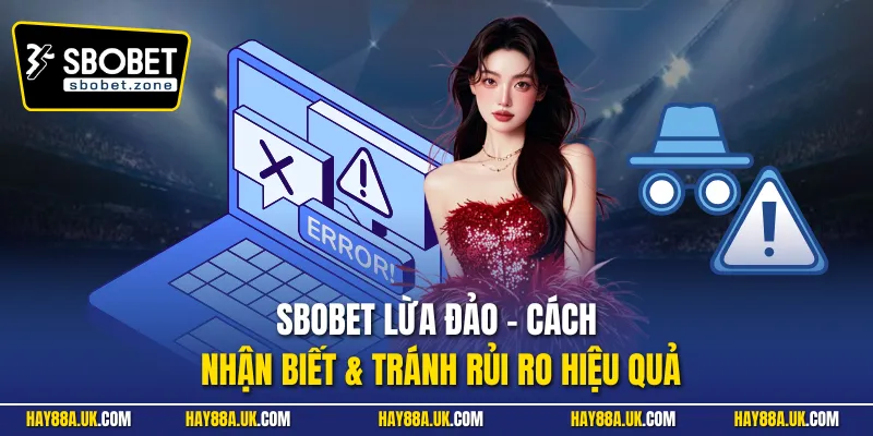 Sbobet lừa đảo